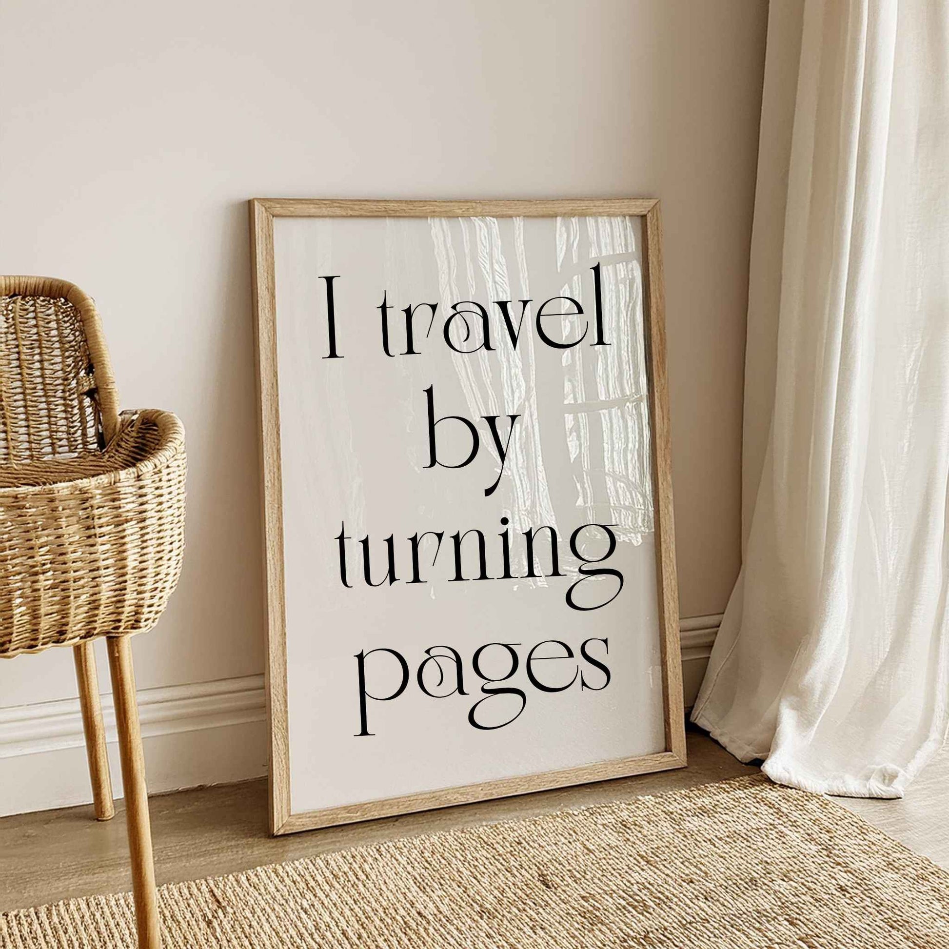 Literary Quote Print – “I Travel by Turning Pages” wall art for readers, bookworms, and home library decoration.